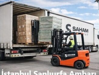 İstanbul Şanlıurfa ambarı,Şanlıurfa ambar,İstanbul Şanlıurfa Nakliyat