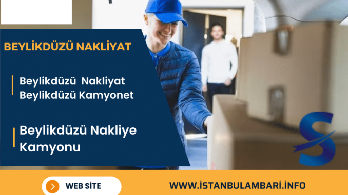 Beylikdüzü Nakliyat , Beylikdüzü şehir içi nakliyat , Beylikdüzü nakliye firmaları , Beylikdüzü taşımacılık şirketleri , Beylikdüzü ekonomik nakliyat , Beylikdüzü hızlı nakliyat , Beylikdüzü sigortalı taşımacılık , Beylikdüzü uygun fiyatlı nakliyat